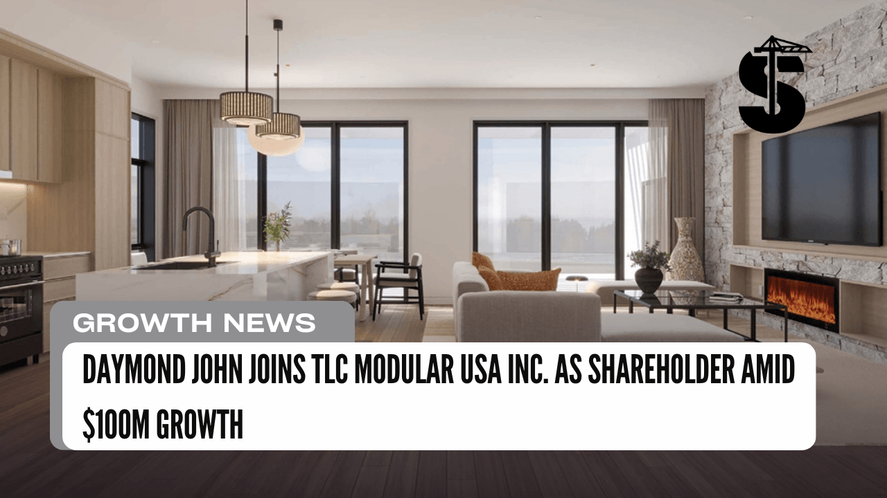 Daymond John Joins TLC Modular USA Inc. as Shareholder Amid $100M Growth