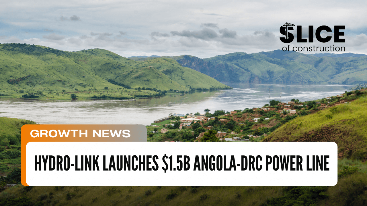 HYDRO-LINK Launches $1.5B Angola-DRC Power Line