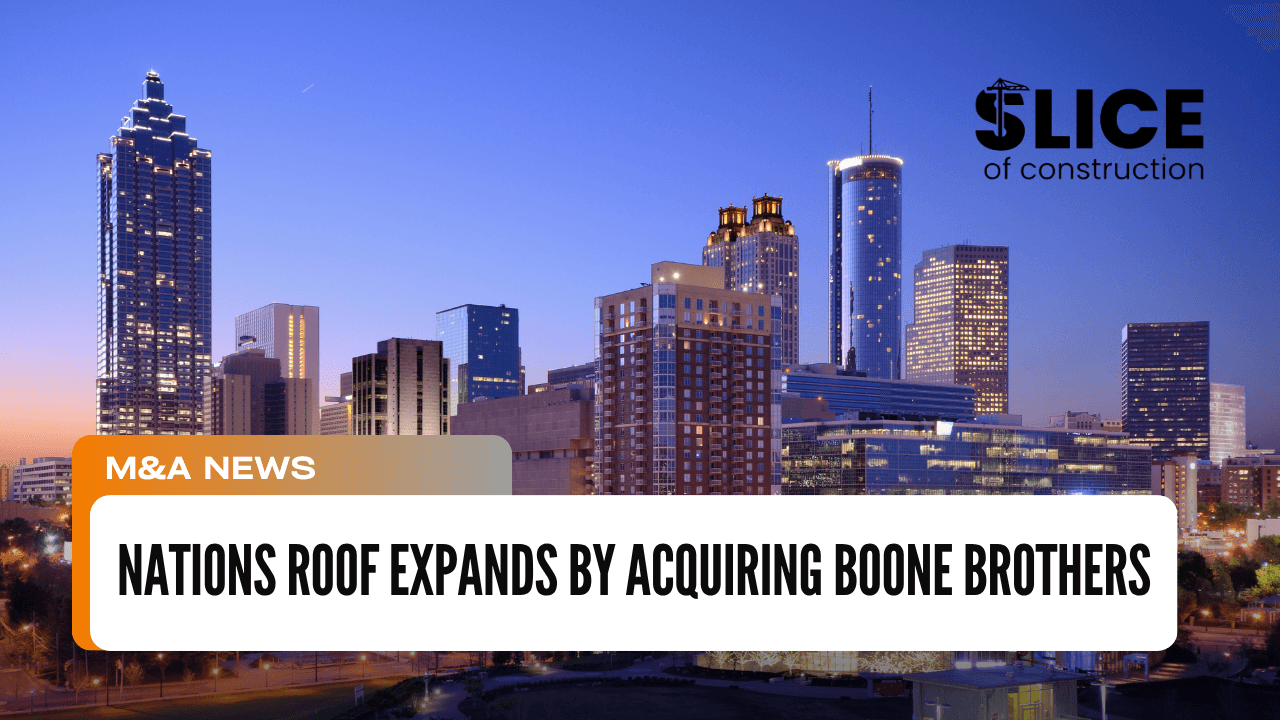 Nations Roof Expands by Acquiring Boone Brothers