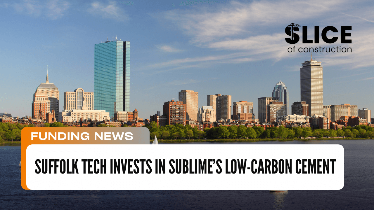 Suffolk Tech Invests in Sublime’s Low-Carbon Cement