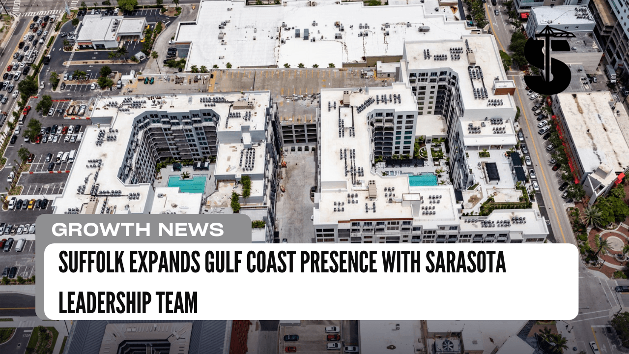 Suffolk Expands Gulf Coast Presence with Sarasota Leadership Team